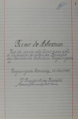 Actas das sess&otilde;es da Direc&ccedil;&atilde;o da Sociedade Art&iacute;stica Reguenguense