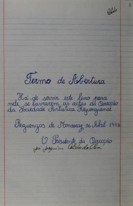Actas das sess&otilde;es da Direc&ccedil;&atilde;o da Sociedade Art&iacute;stica Reguenguense